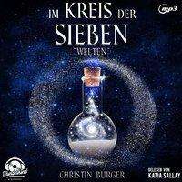 Christin Burger: Burger, C: Im Kreis der Sieben/MP3-CD, Diverse