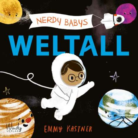 Emmy Kastner: Nerdy Babys - Weltall, Buch