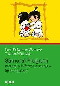 Karin Kalbantner-Wernicke: Samurai Program, Buch