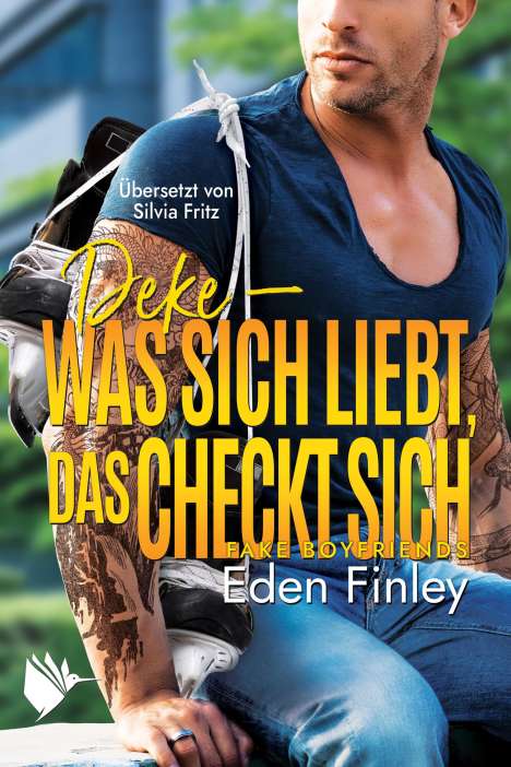 Eden Finley: Deke - Was sich liebt, das checkt sich, Buch