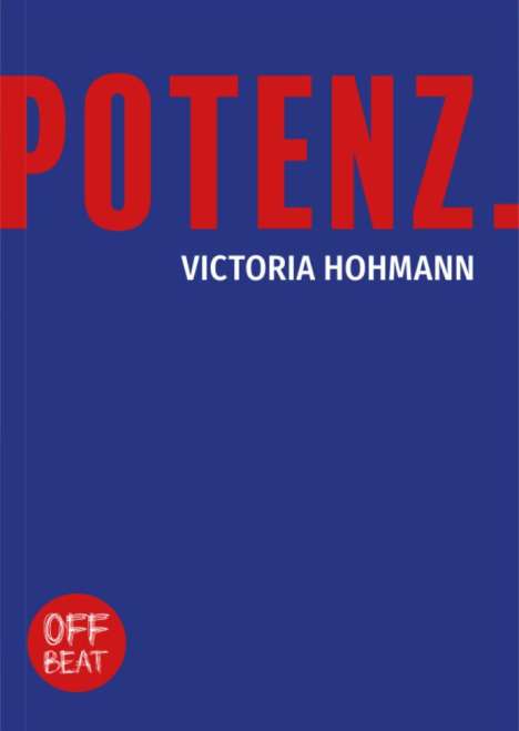 Victoria Hohmann: Potenz., Buch