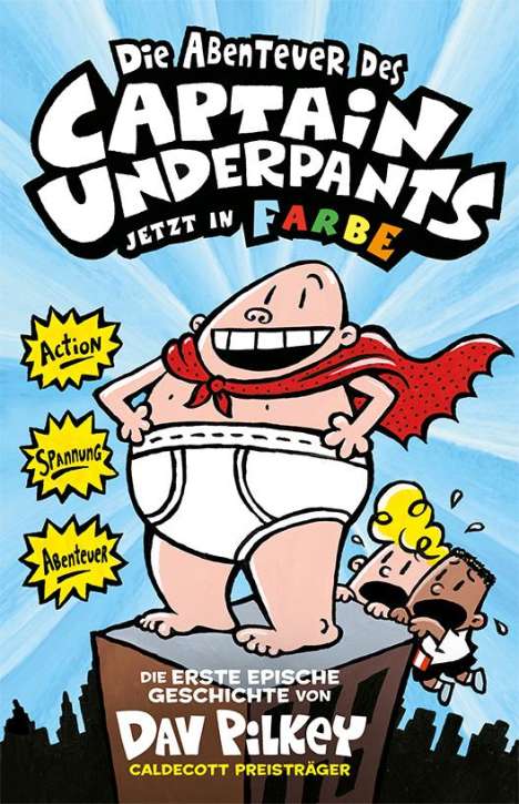 Dav Pilkey: Captain Underpants Band 1, Buch