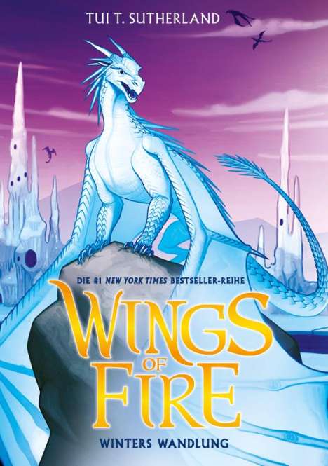 Tui T. Sutherland: Wings of Fire 7, Buch