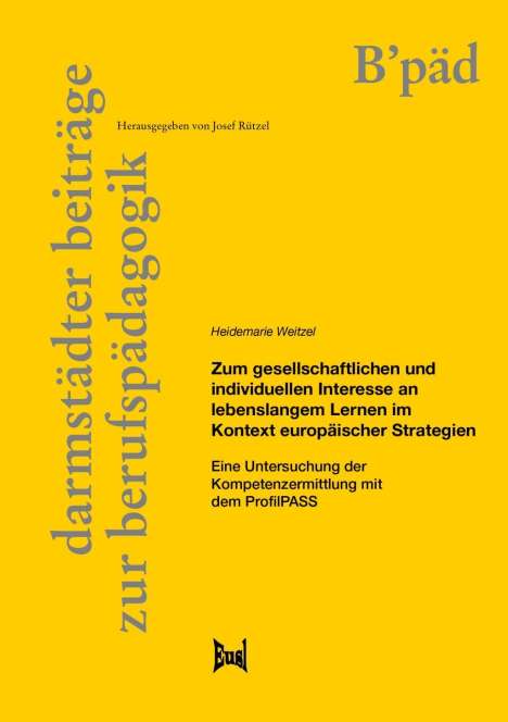 Heidemarie Weitzel: Weitzel, H: Interesse an lebenslangem Lernen, Buch