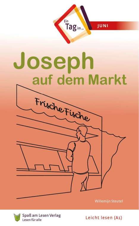 Willemijn Steutel: Steutel, W: Joseph auf dem Markt, Buch