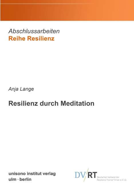 Anja Lange: Resilienz durch Meditation, Buch