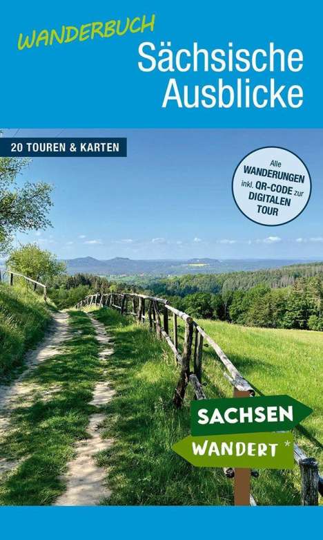 Jörg Ludewig: Wanderbuch Sächsische Ausblicke, Buch
