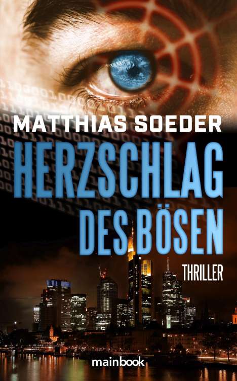 Matthias Soeder: Herzschlag des Bösen, Buch