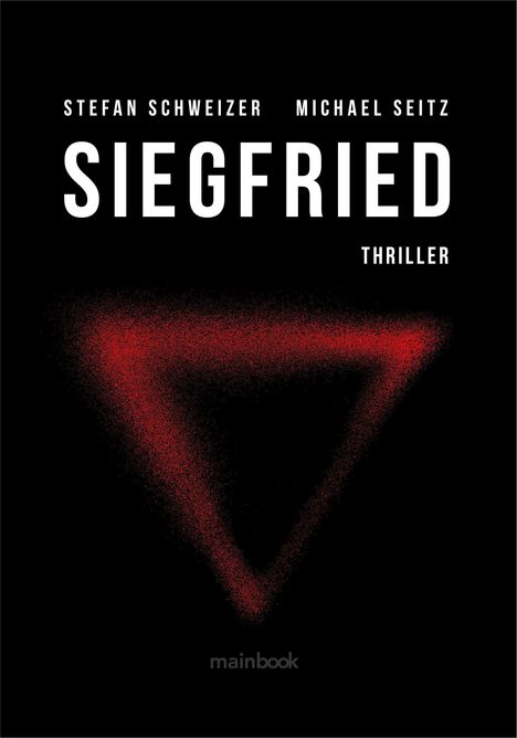 Michael Seitz: Siegfried, Buch