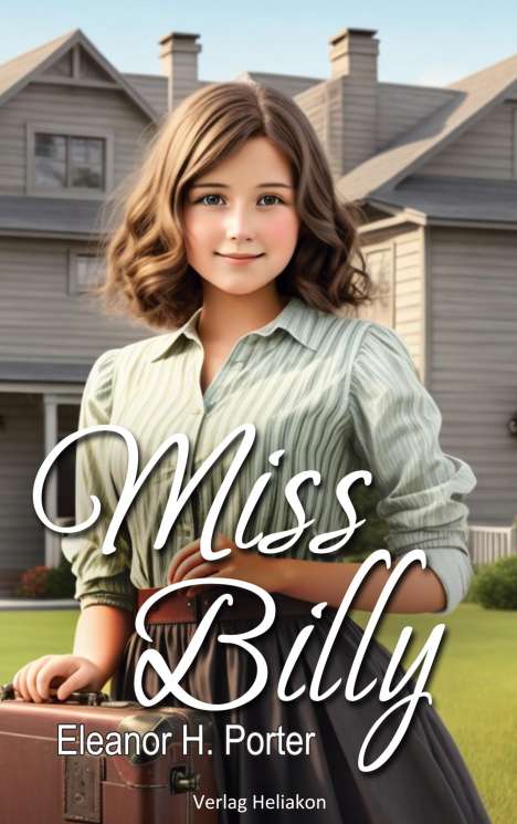Eleanor H. Porter: Miss Billy, Buch