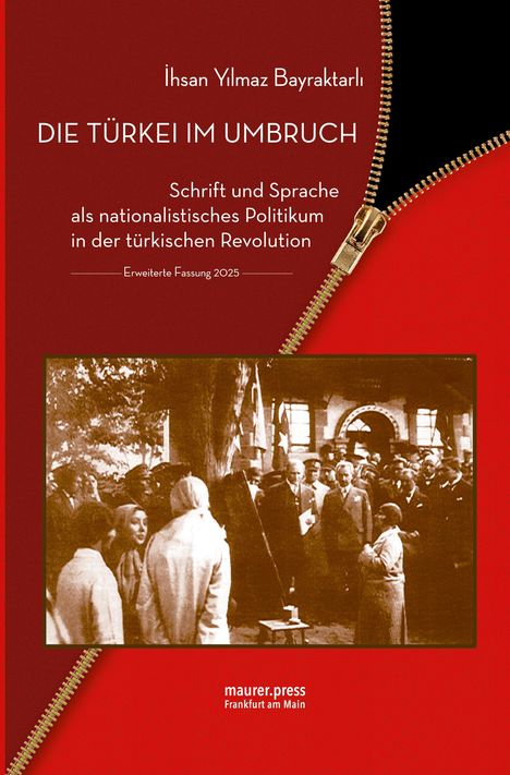 Ihsan Yilmaz Bayraktarli: Die Türkei im Umbruch, Buch