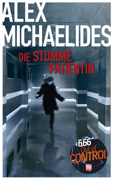 Alex Michaelides: Michaelides, A: Die stumme Patientin, Buch