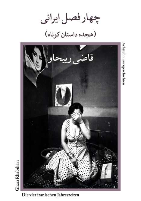 Ghazi Rabihavi: Die vier iranischen Jahreszeiten, Buch