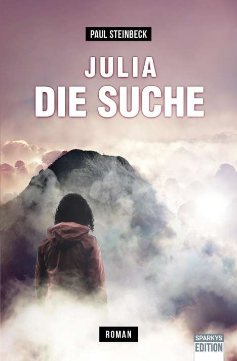Paul Steinbeck: Julia - Die Suche, Buch