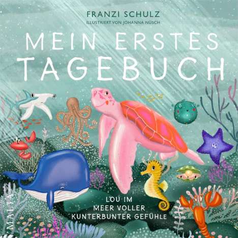 Franziska Schulz: Mein erstes Tagebuch - Lou im Meer voller kunterbunter Gefühle, Buch