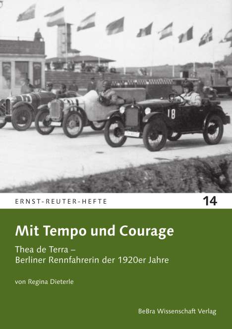 Regina Dieterle: Mit Tempo und Courage, Buch