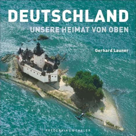 Deutschland: Unsere Heimat von oben, Buch