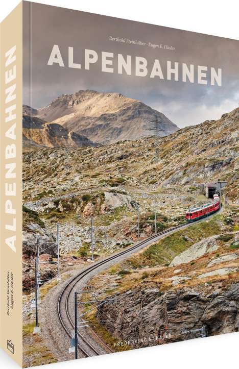 Eugen E. Hüsler: Alpenbahnen, Buch