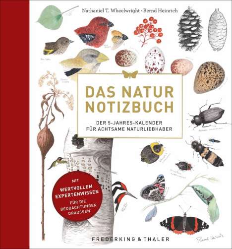 Nathaniel T. Wheelwright: Wheelwright, N: Natur Notizbuch, Buch