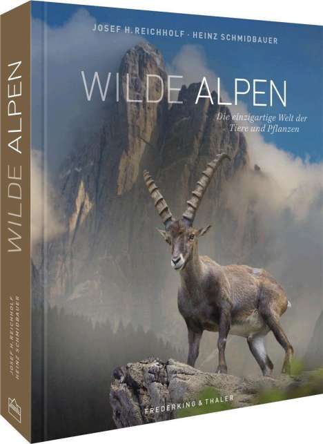 Josef H. Reichholf: Wilde Alpen, Buch