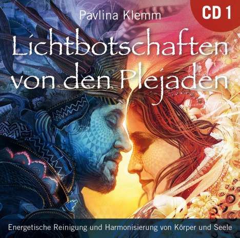 Pavlina Klemm: Lichtbotschaften von den Plejaden [Übungs-CD 1], CD