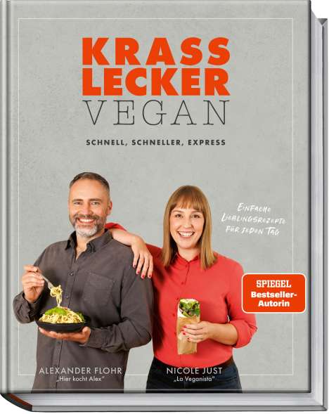 Nicole Just: Krass lecker - vegan, Buch