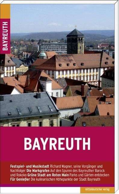 Frank Piontek: Bayreuth, Buch