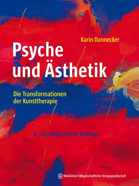 Karin Dannecker: Psyche und Ästhetik, Buch