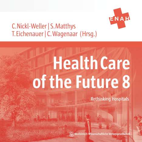 Health Care of the Future 8, Buch