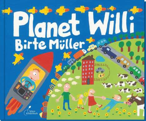 Birte Müller: Planet Willi, Buch