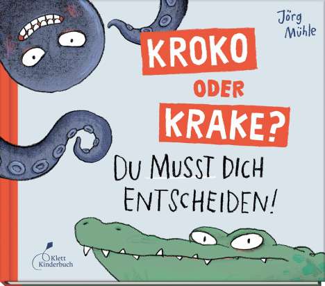 Jörg Mühle: Kroko oder Krake?, Buch