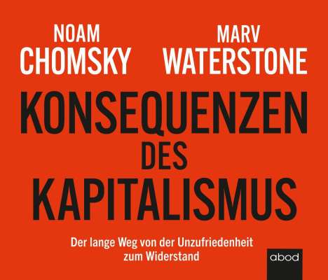 Noam Chomsky: Konsequenzen des Kapitalismus, CD
