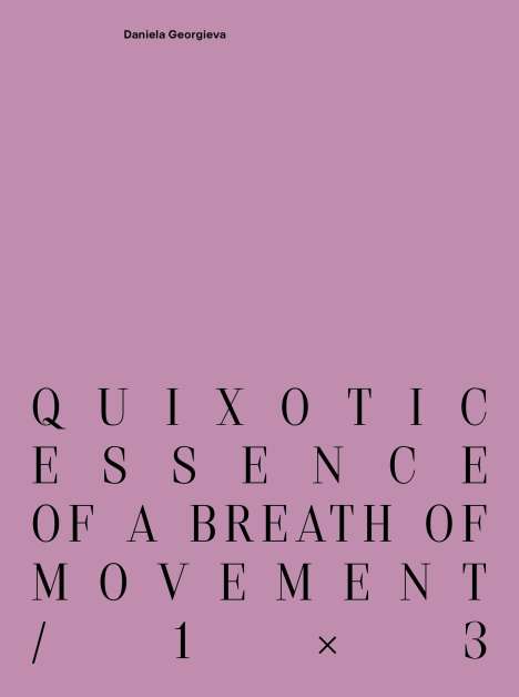 Maurice Funken: Funken, M: quixotic essence of a breath of movement / 1×3, Buch