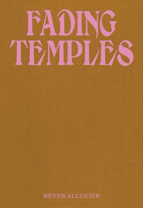 Neven Allgeier: Fading Temples, Buch