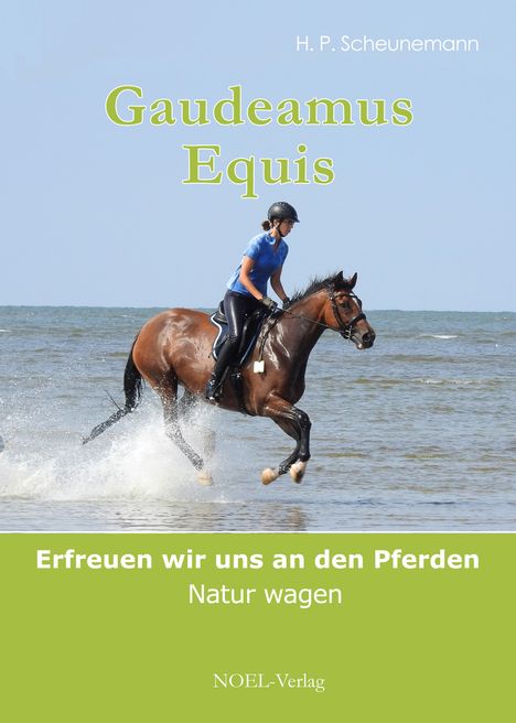 H. P. Scheunemann: Gaudeamus Equis, Buch