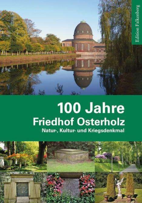 100 Jahre Friedhof Osterholz, Buch