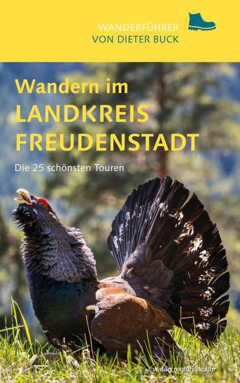 Dieter Buck: Wandern im Landkreis Freudenstadt, Buch