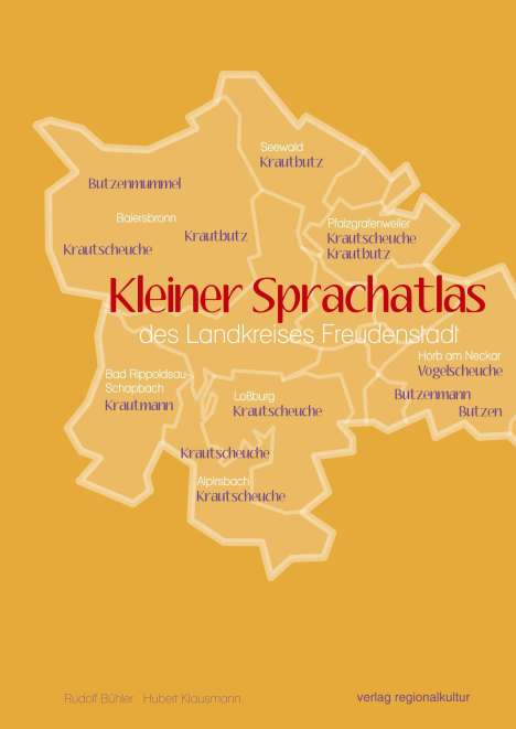 Rudolf Bühler: Kleiner Sprachatlas des Landkreises Freudenstadt, Buch