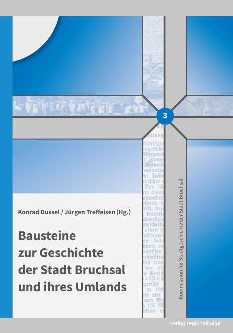 Bausteine zur Geschichte der Stadt Bruchsal und ihres Umlands, Buch