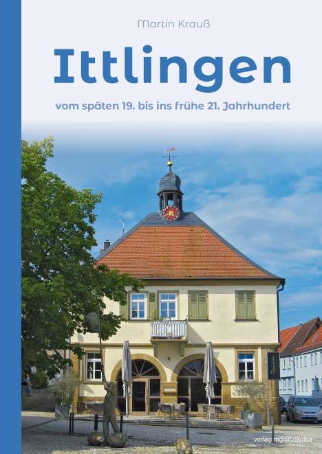 Martin Krauß: Ittlingen, Buch