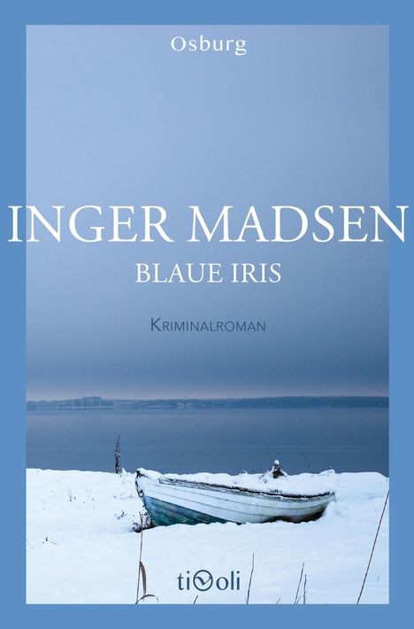 Inger Madsen: Blaue Iris, Buch