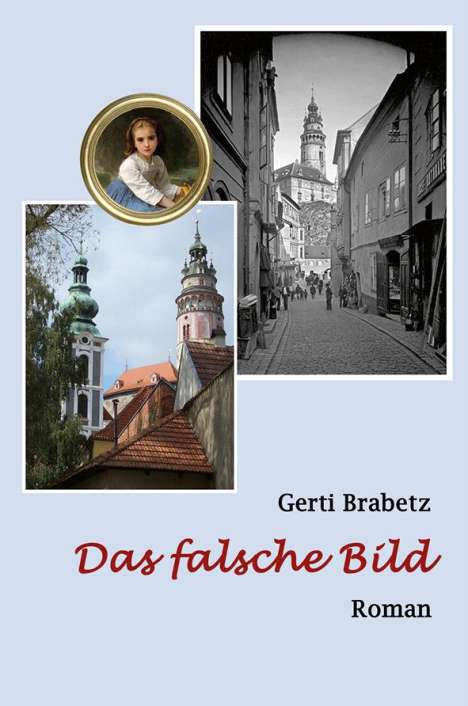 Gerti Brabetz: Das falsche Bild, Buch