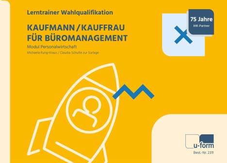 Michaela Rung-Kraus: Kaufmann/Kauffrau für Büromanagement, Buch