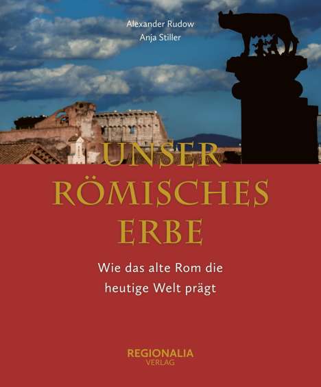 Anja Stiller: Das römische Erbe, Buch