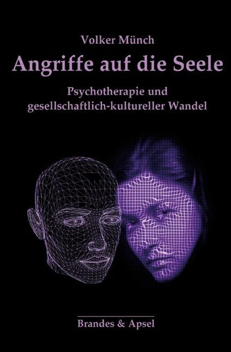 Volker Münch: Münch, V: Angriffe auf die Seele, Buch