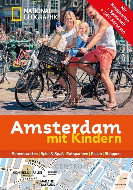 Hélène Le Tac: National Geographic Familien-Reiseführer Amsterdam mit Kindern, Buch