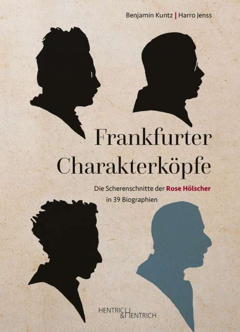 Benjamin Kuntz: Frankfurter Charakterköpfe, Buch