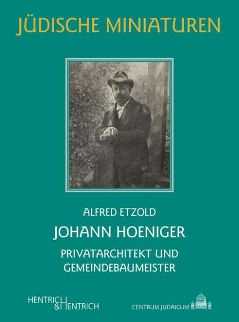 Alfred Etzold: Johann Hoeniger, Buch