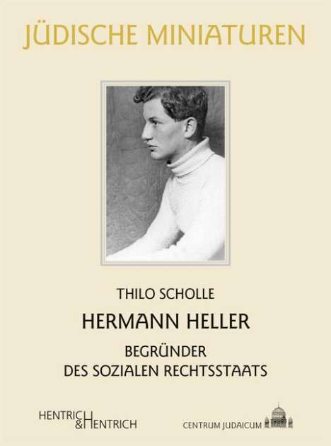 Thilo Scholle: Hermann Heller, Buch