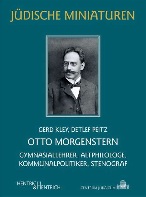 Gerd Kley: Otto Morgenstern, Buch